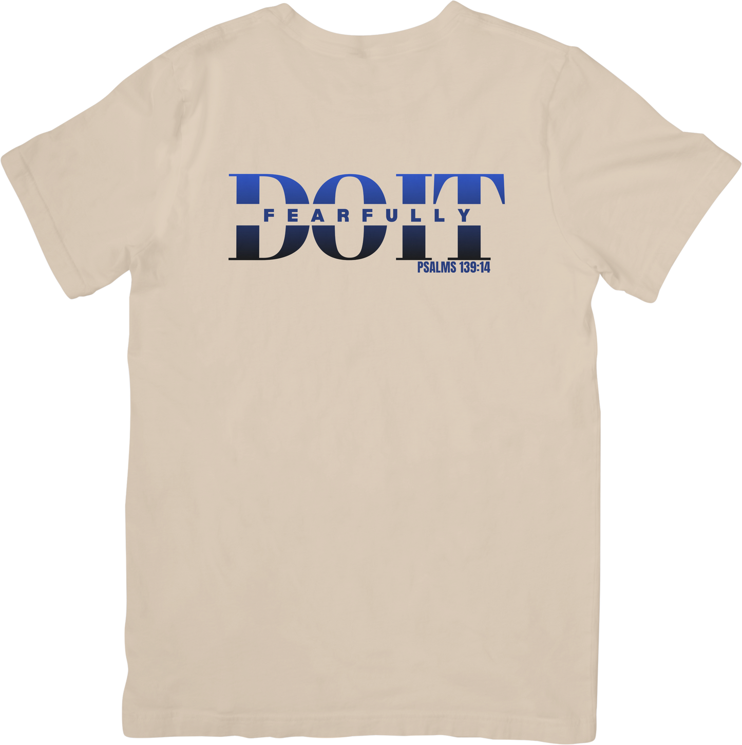 Do It Fearfully Tee - Beige