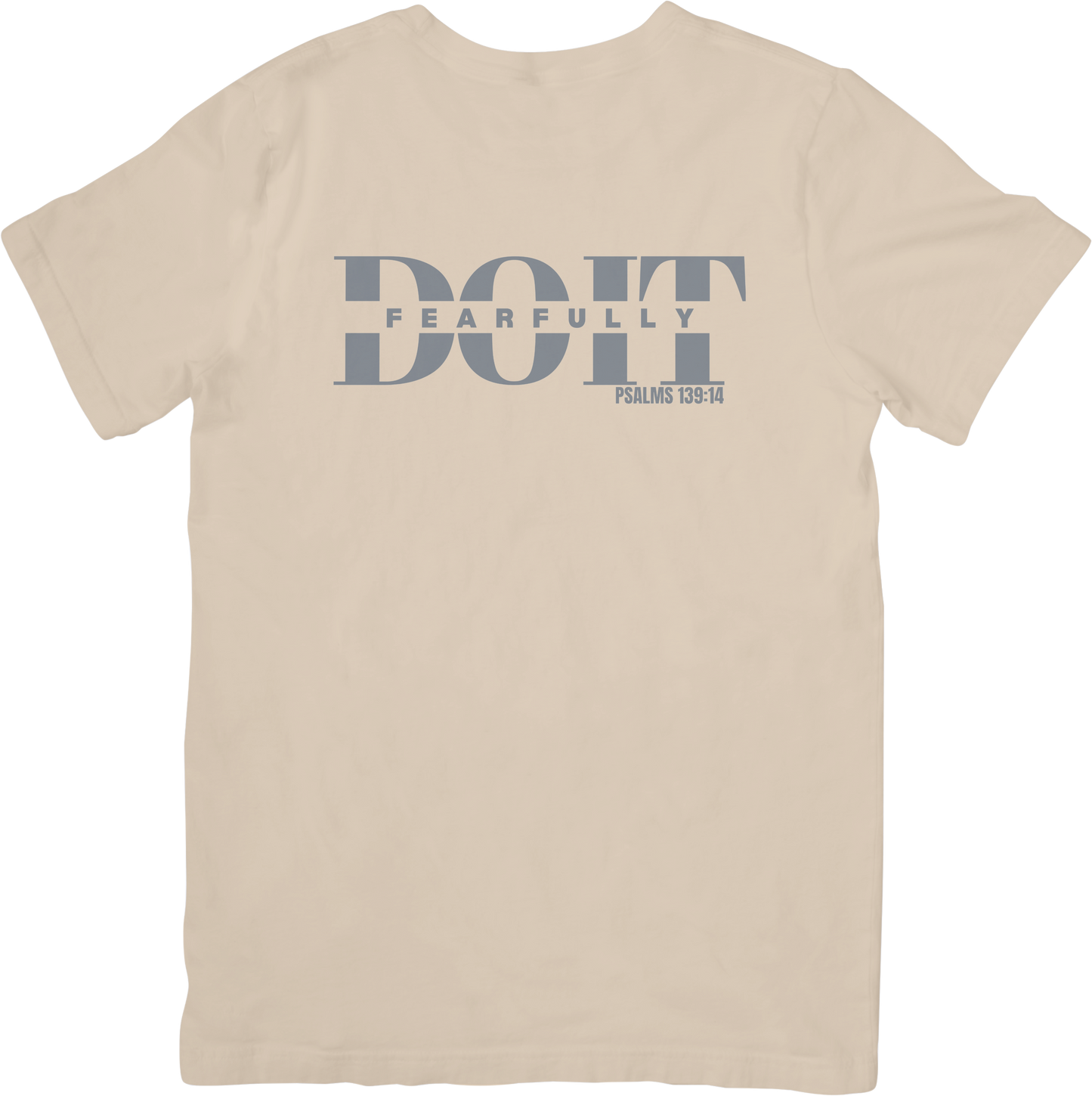 Do It Fearfully Tee - Beige