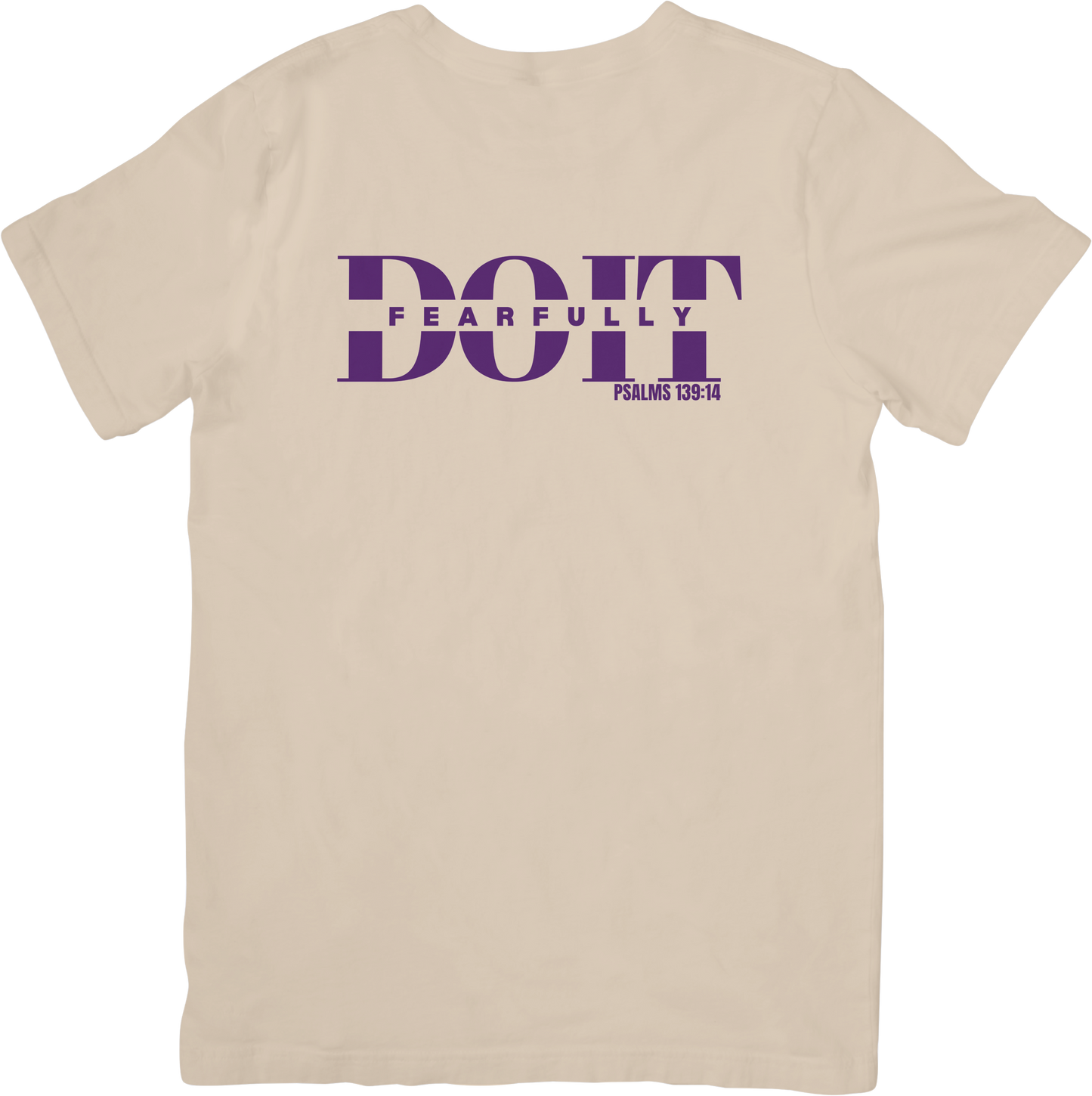 Do It Fearfully Tee - Beige