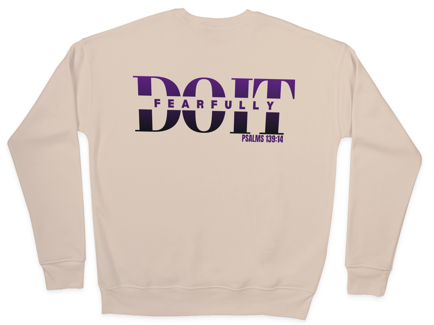 Do It Fearfully Sweatshirt - Beige