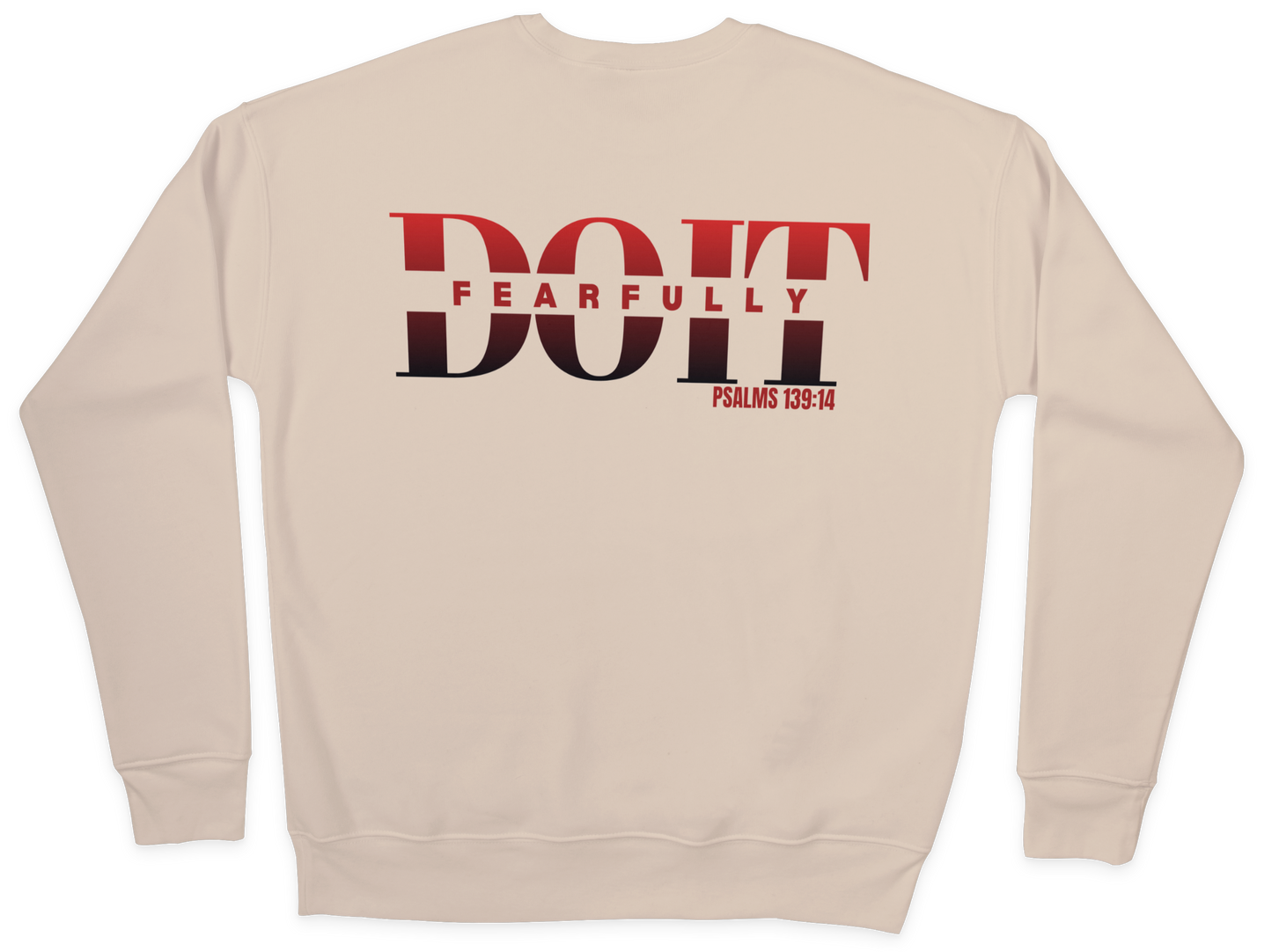 Do It Fearfully Sweatshirt - Beige