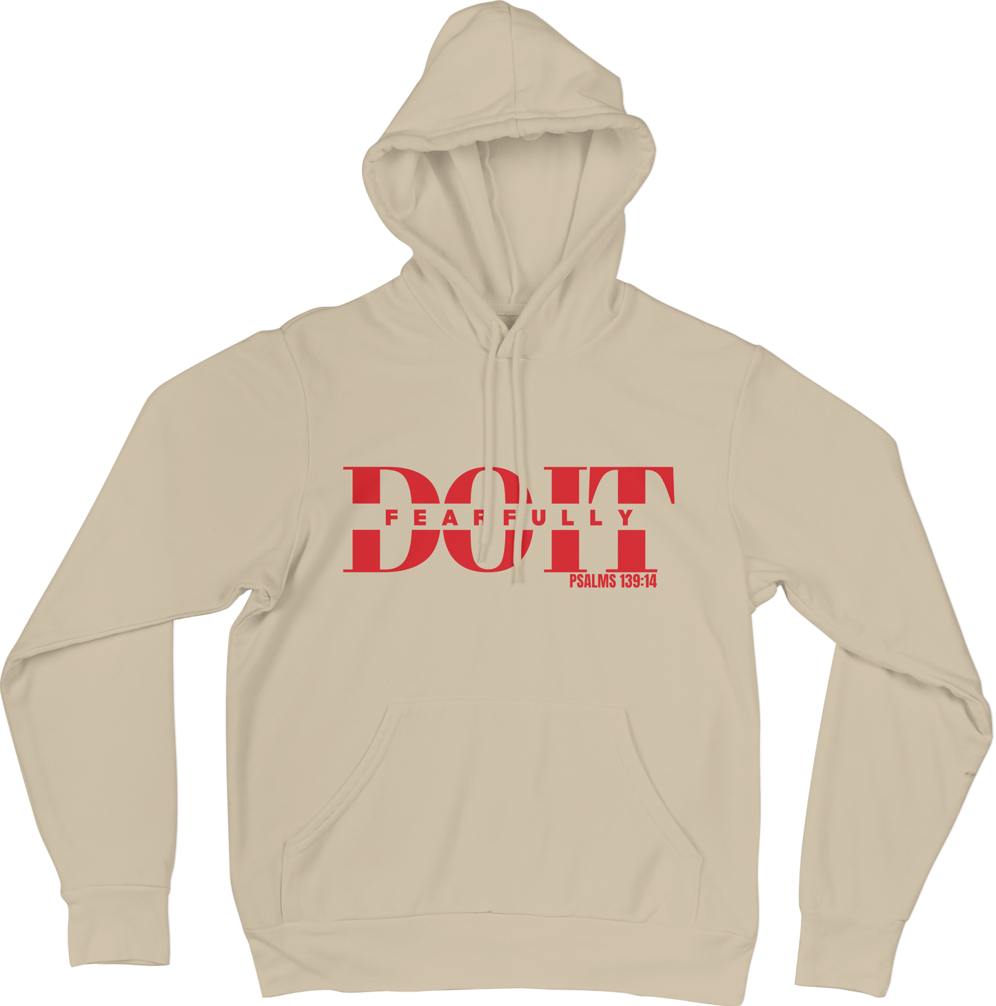 Do It Fearfully Hoodie - Beige