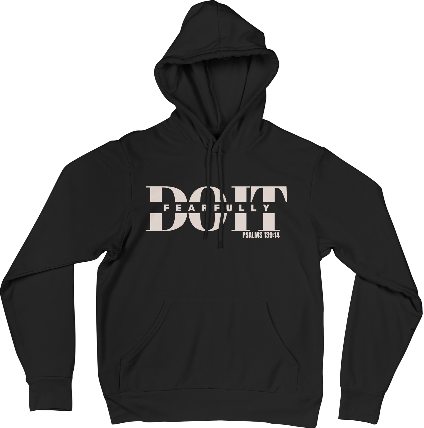Do It Fearfully Hoodie - Black