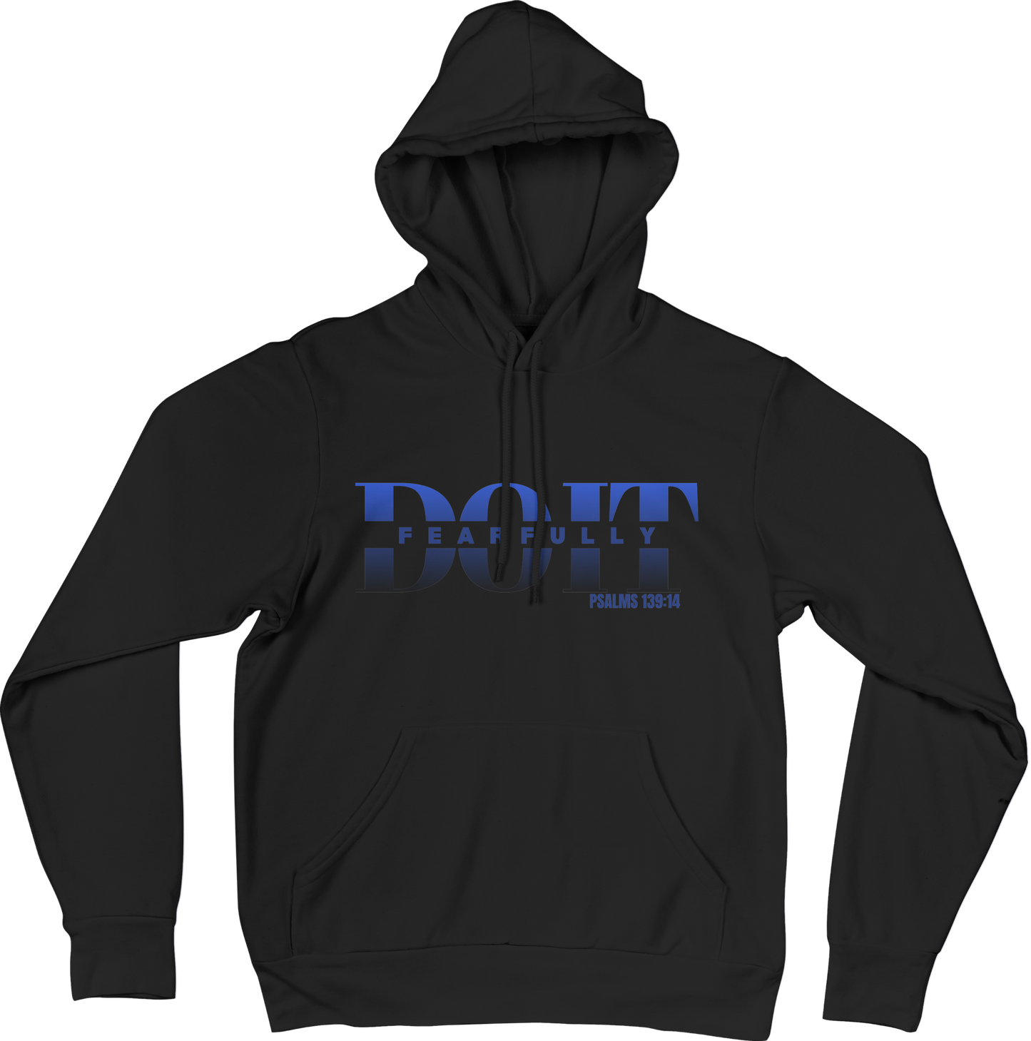 Do It Fearfully Hoodie - Black