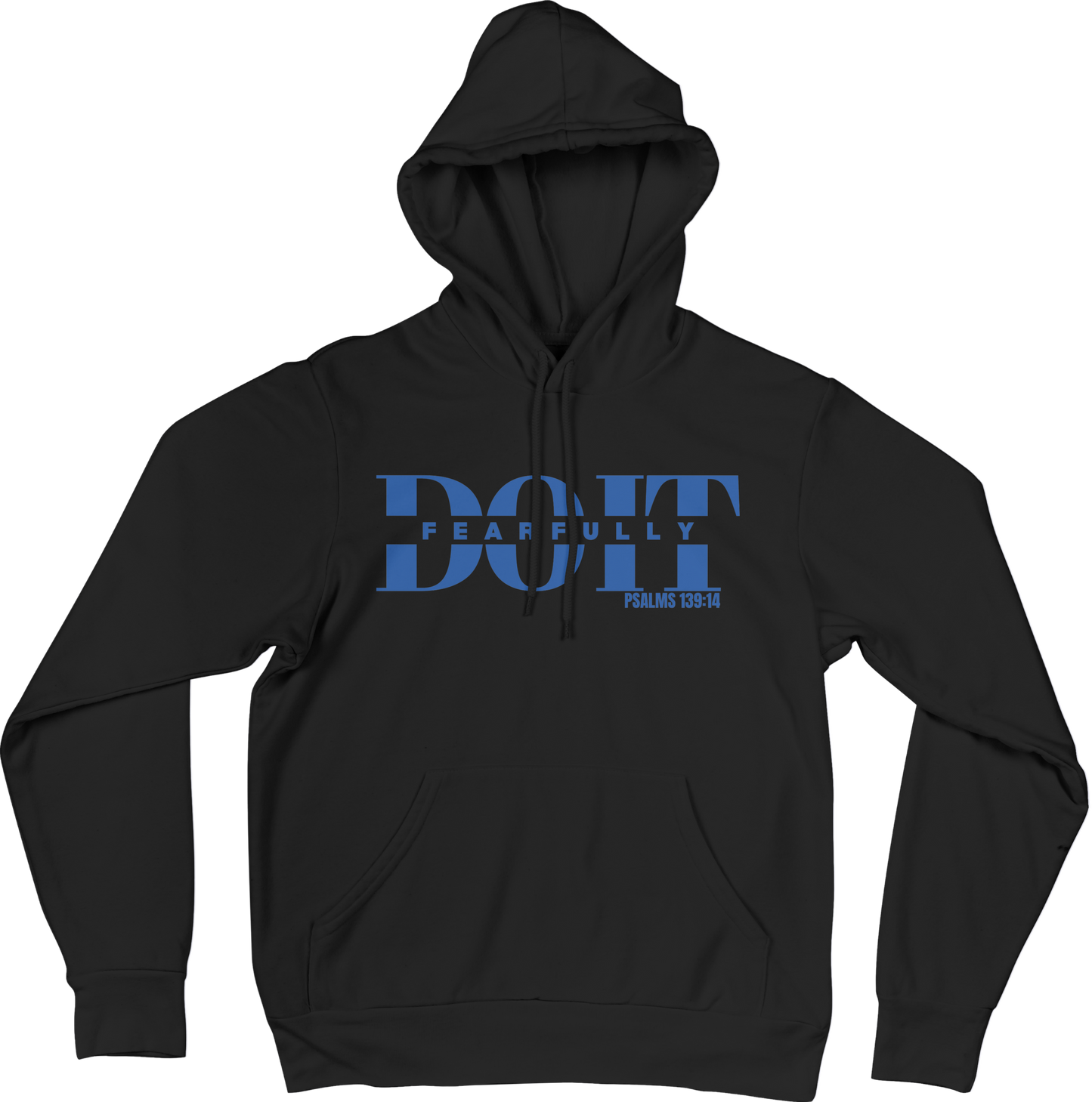 Do It Fearfully Hoodie - Black