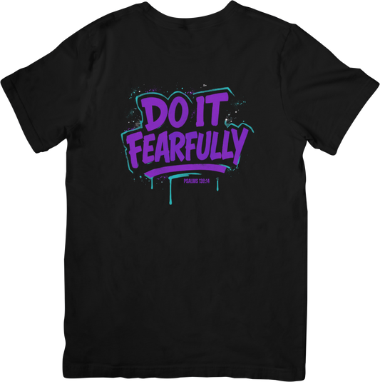 Retro Do It Fearfully Tee