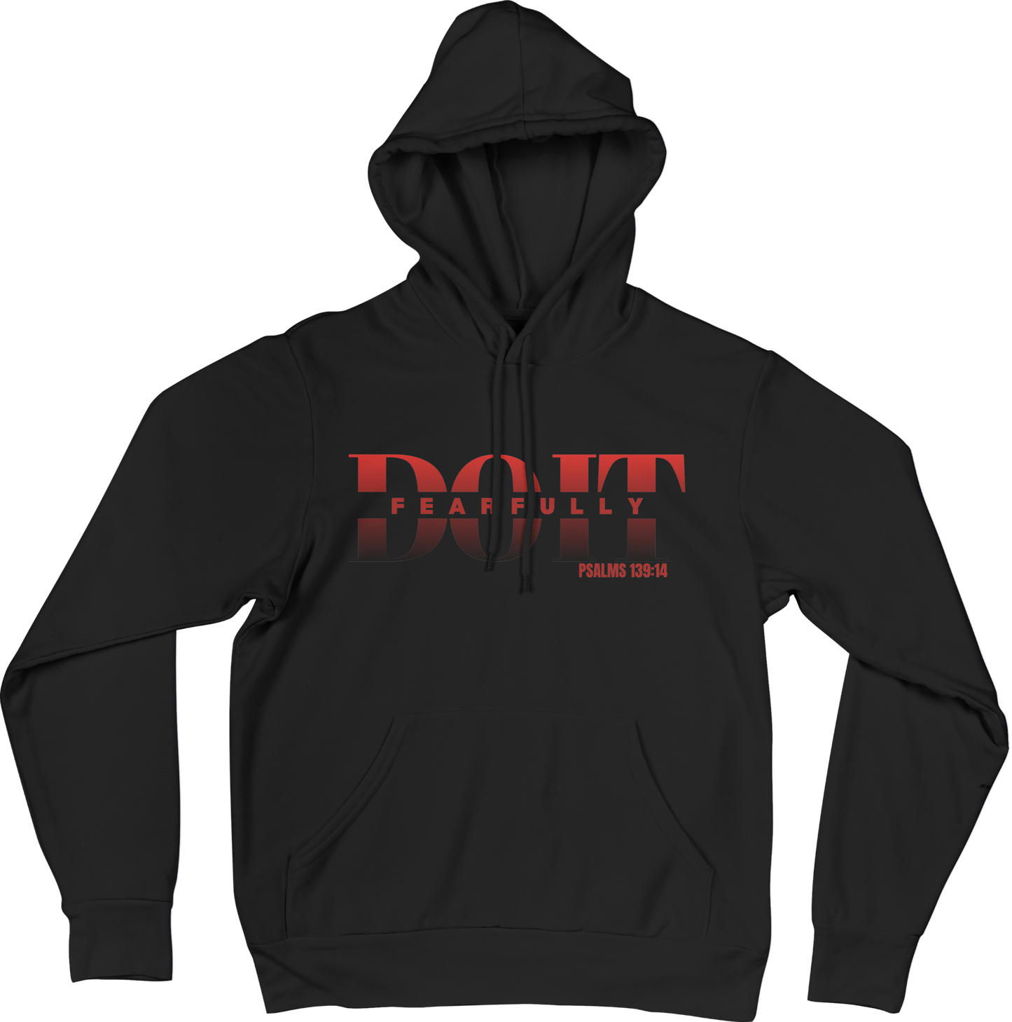 Do It Fearfully Hoodie - Black