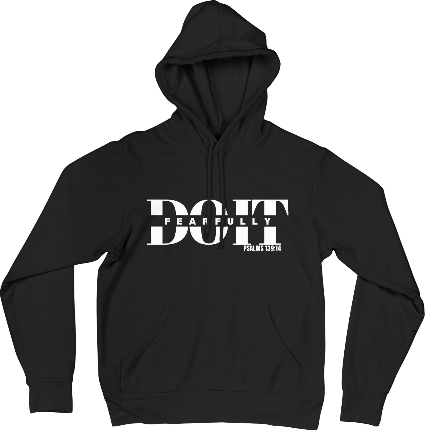 Do It Fearfully Hoodie - Black
