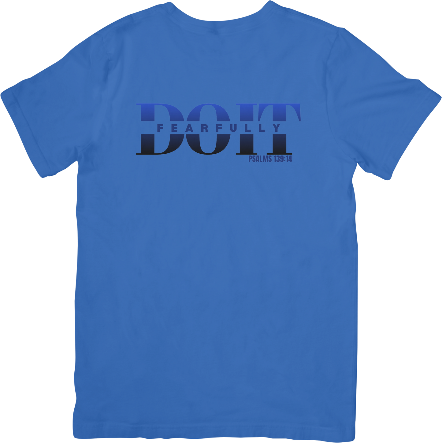 Do It Fearfully Tee - Blue