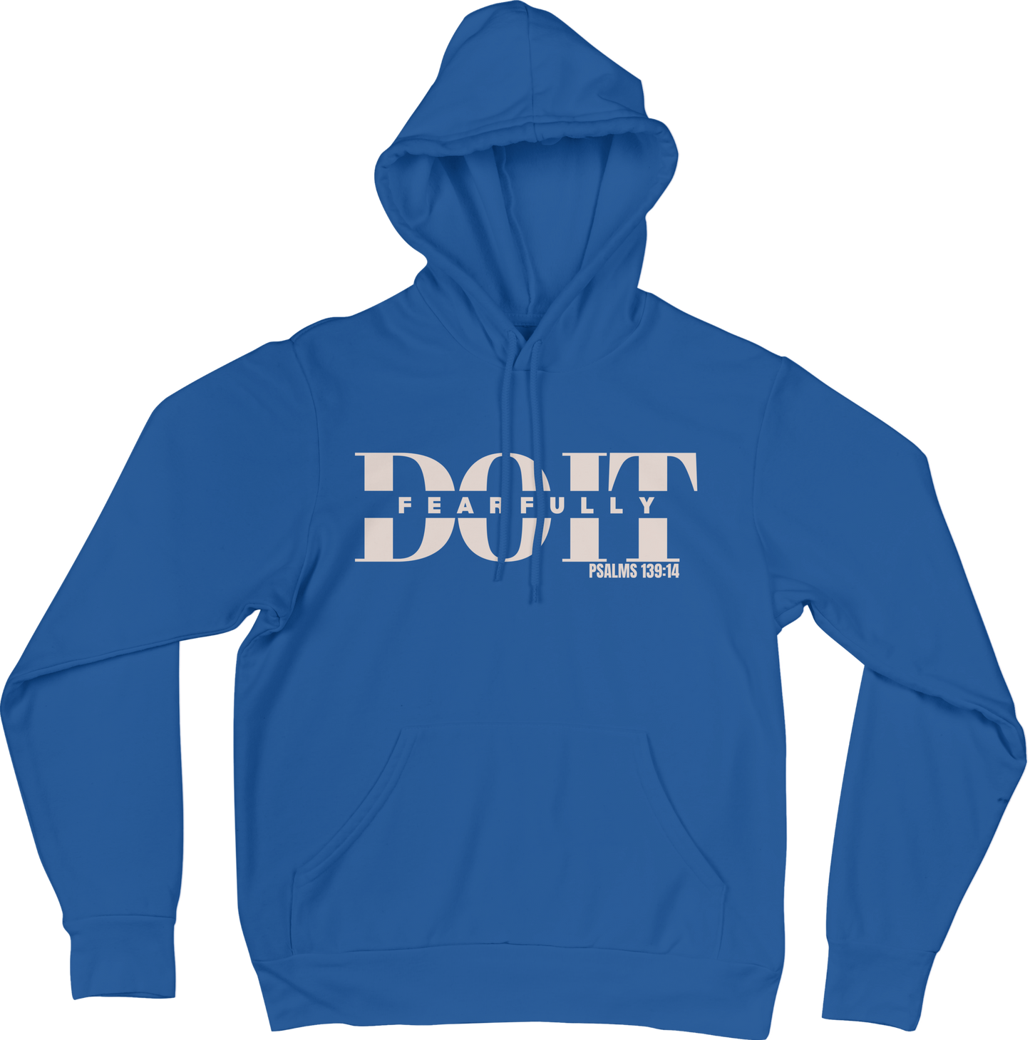 Do It Fearfully Hoodie - Blue