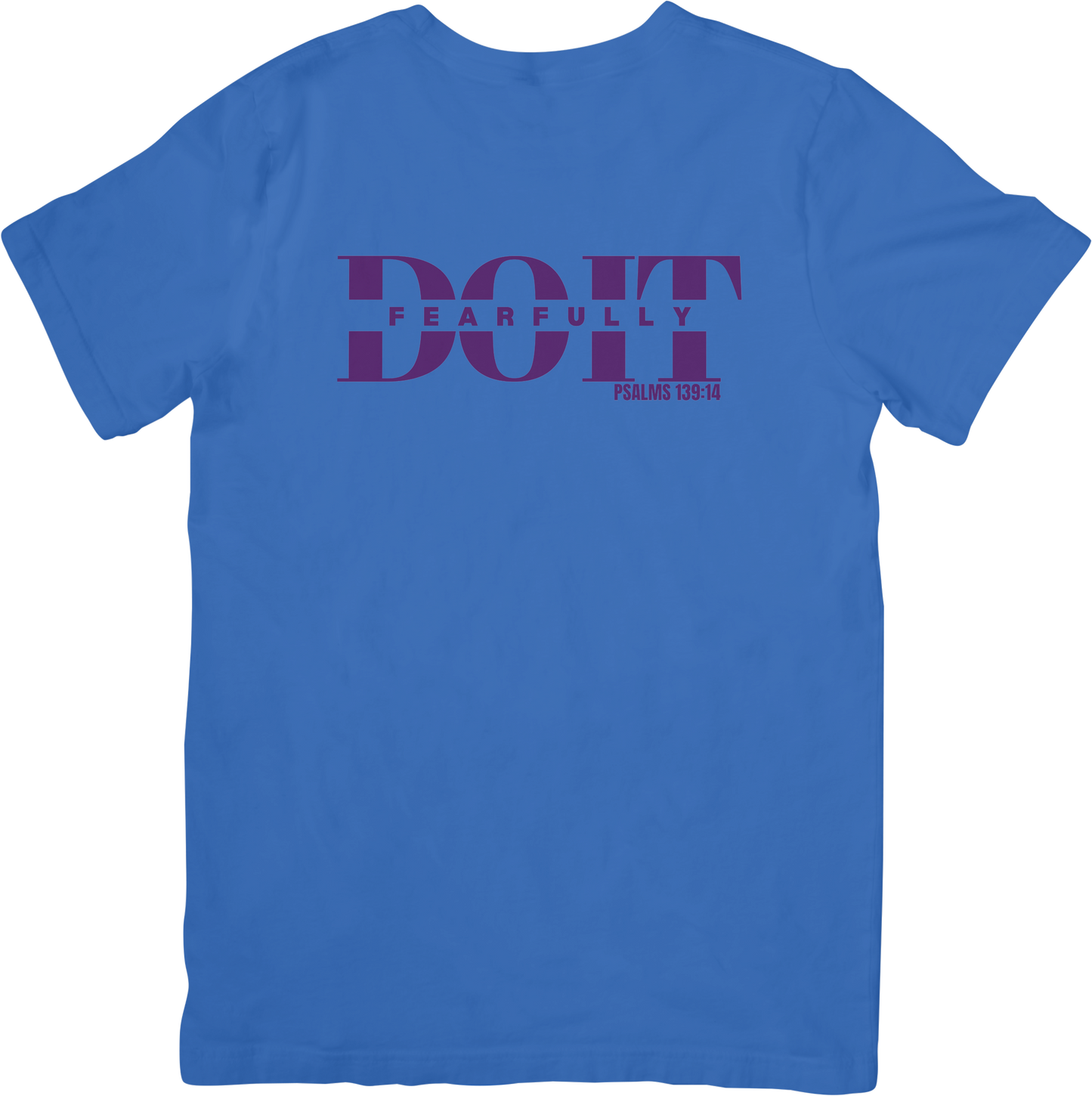 Do It Fearfully Tee - Blue