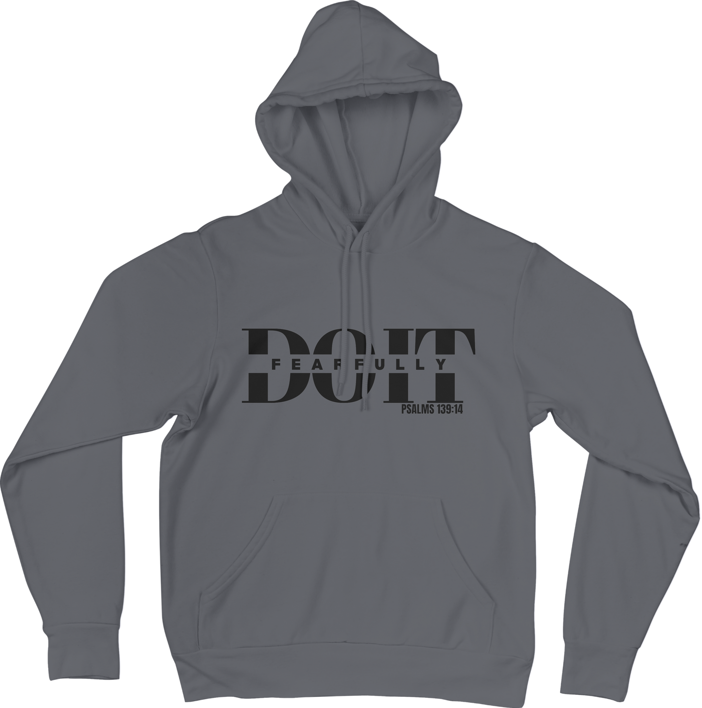 Do It Fearfully Hoodie - Grey