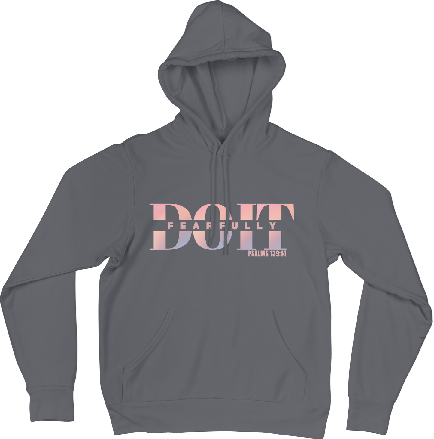 Do It Fearfully Hoodie - Grey