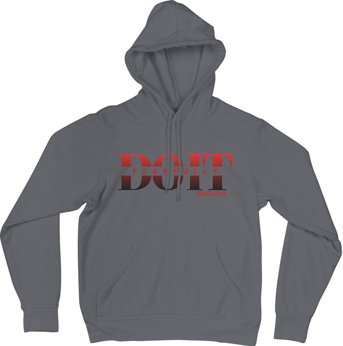 Do It Fearfully Hoodie - Grey