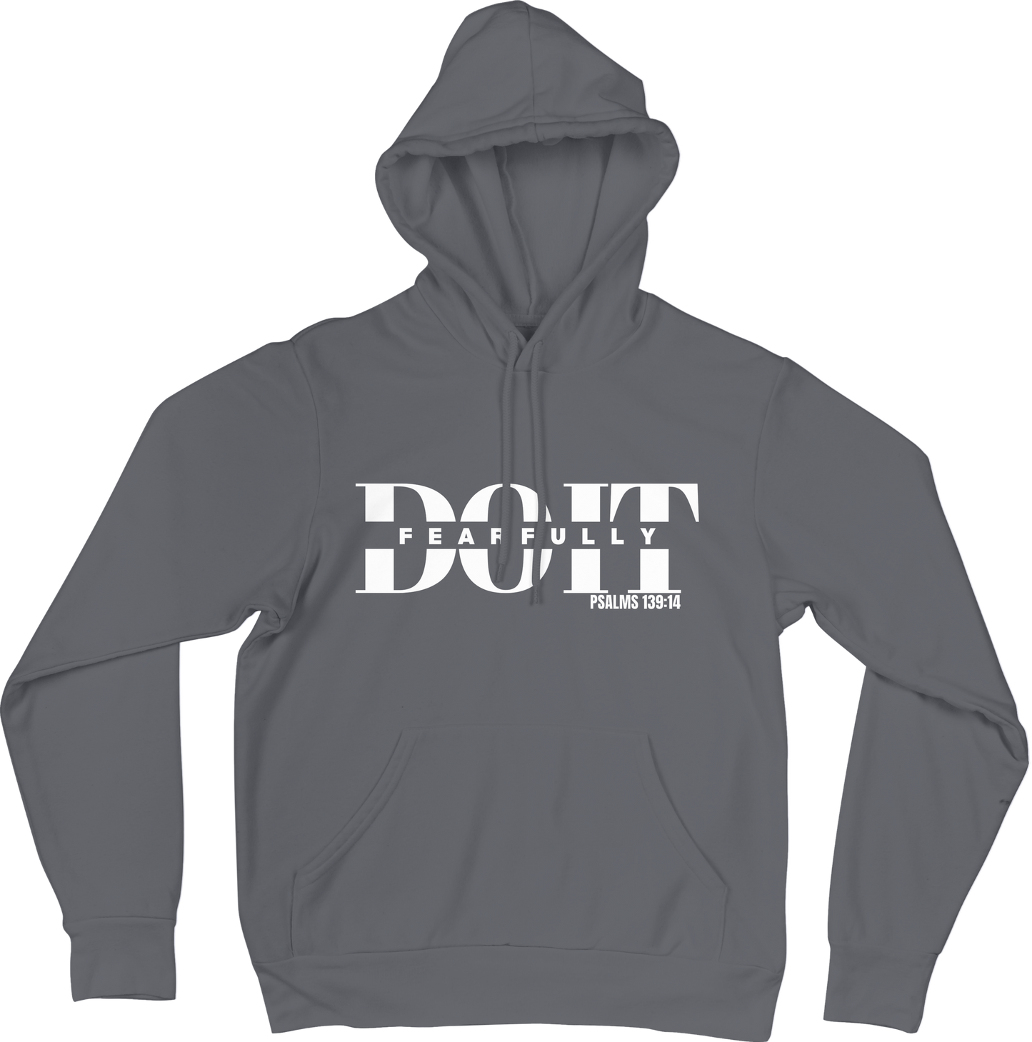 Do It Fearfully Hoodie - Grey