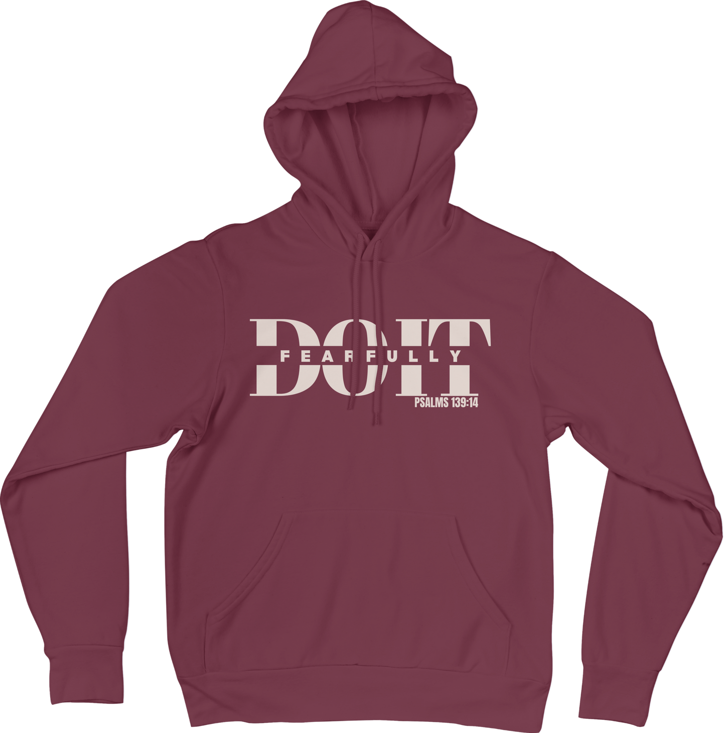 Do It Fearfully Hoodie - Maroon