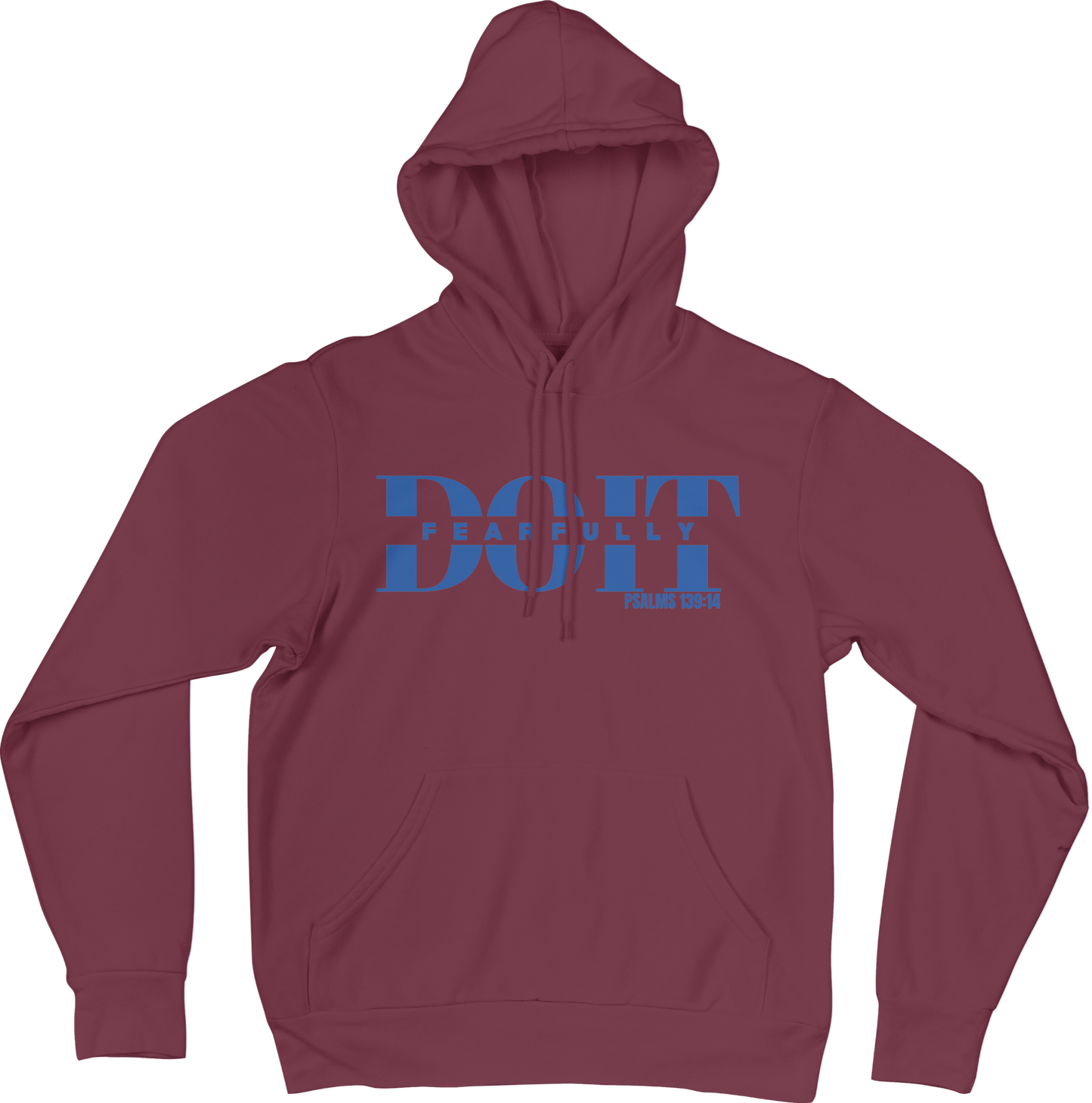 Do It Fearfully Hoodie - Maroon