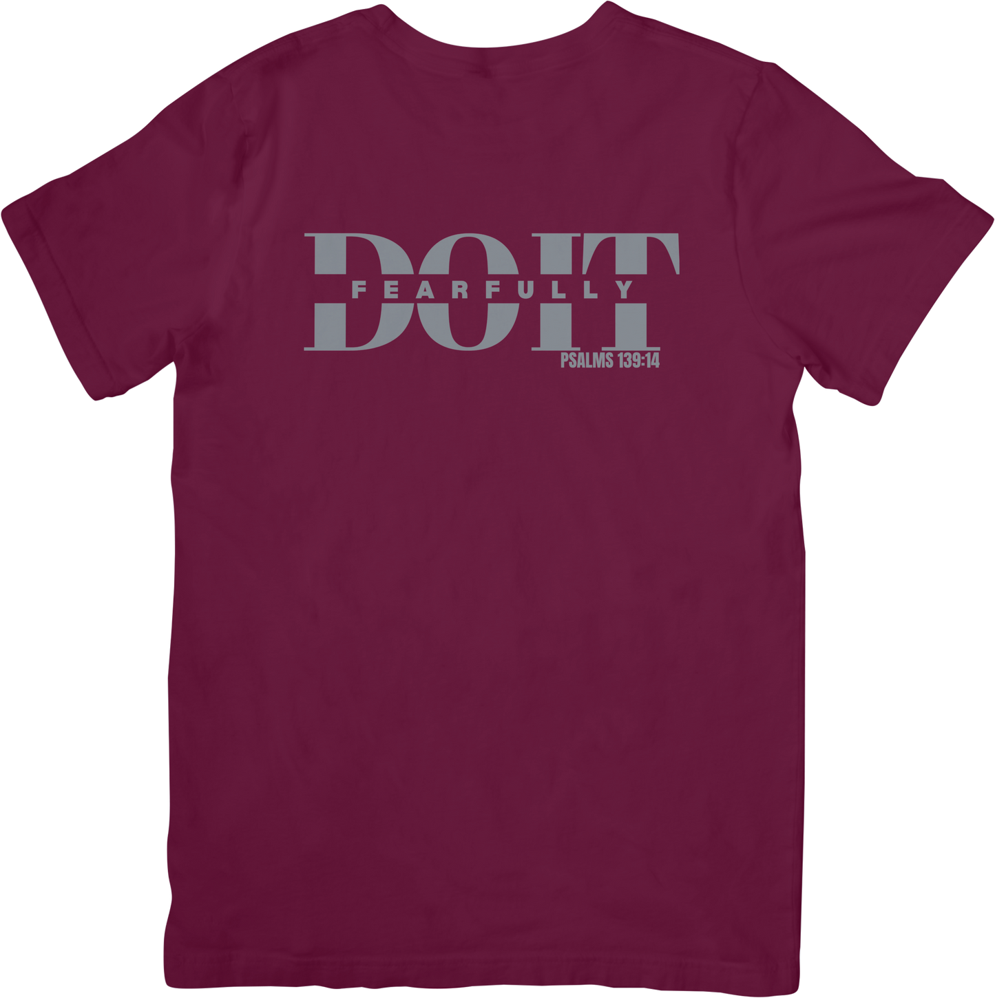 Do It Fearfully Tee - Maroon