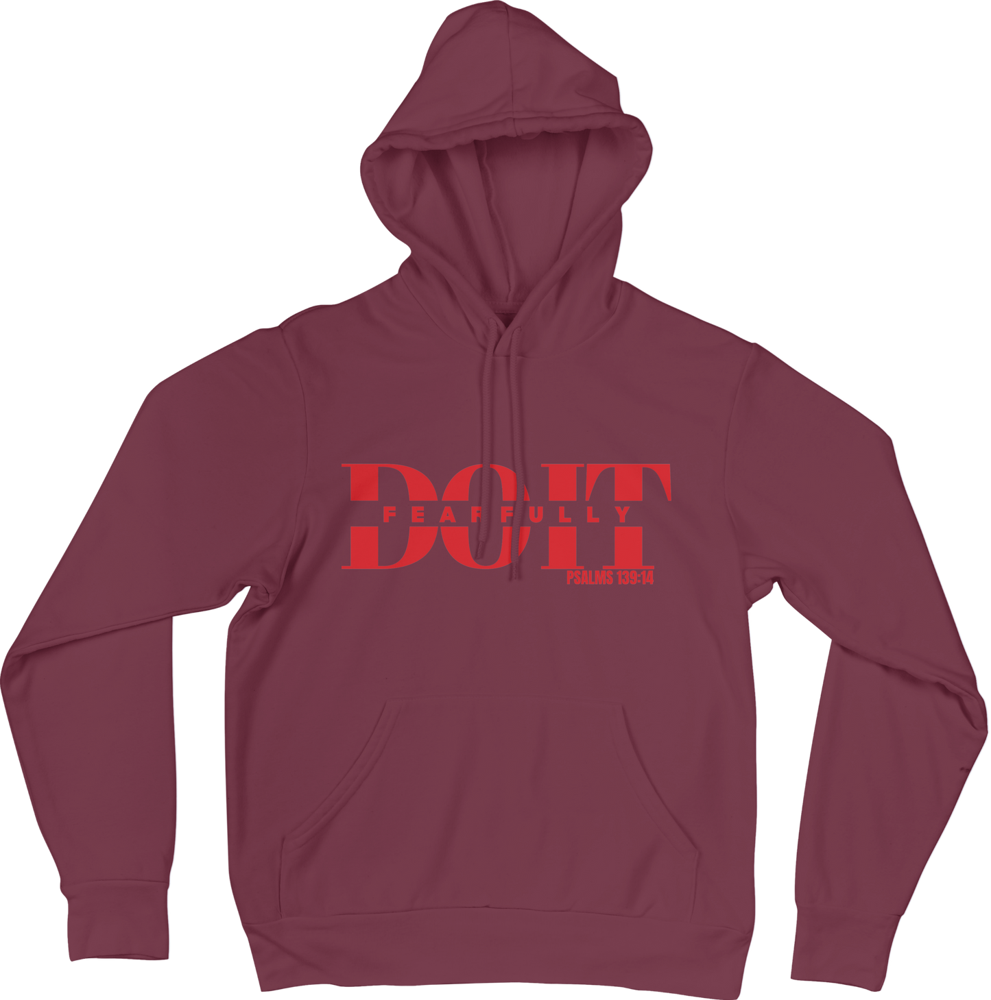 Do It Fearfully Hoodie - Maroon