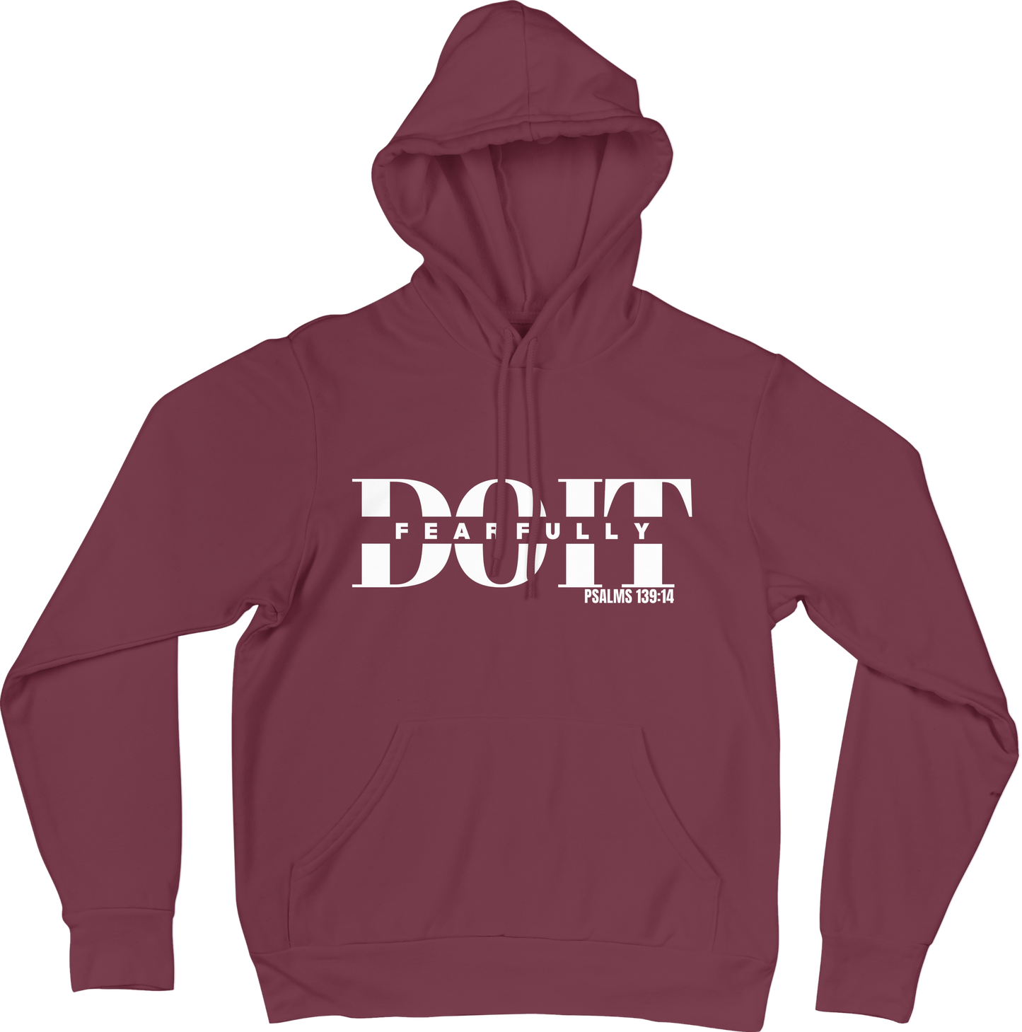 Do It Fearfully Hoodie - Maroon