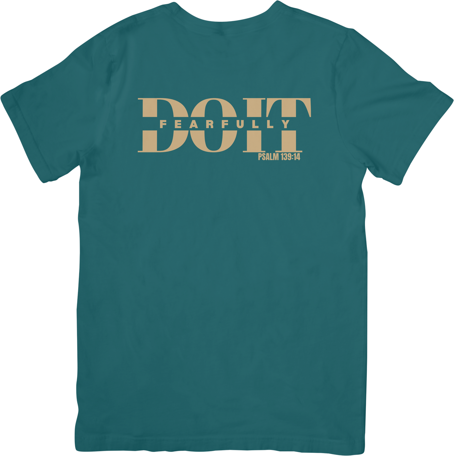 Do It Fearfully (Original Signature Tee)
