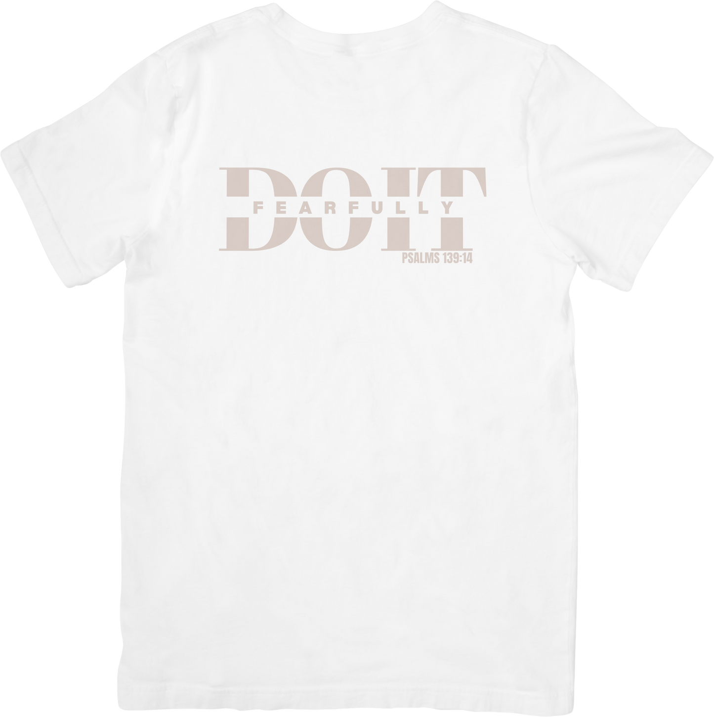 Do It Fearfully Tee - White