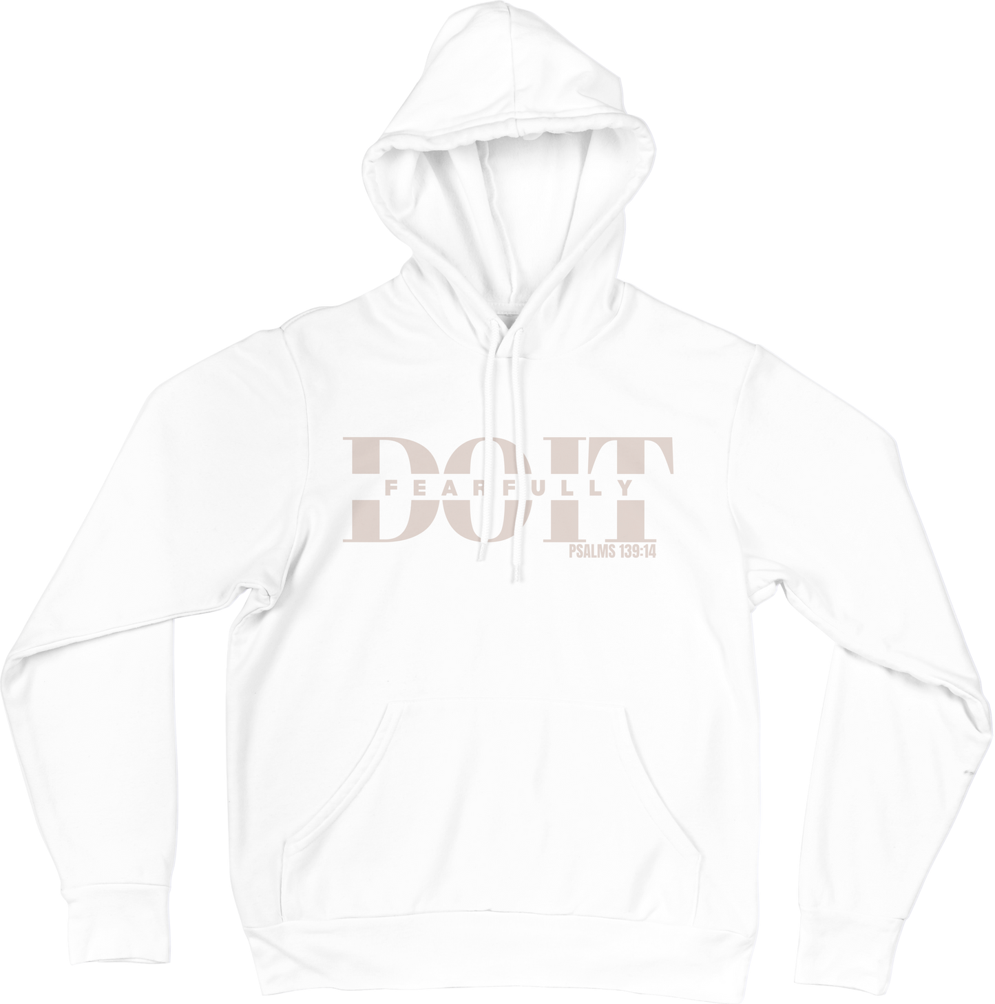 Do It Fearfully Hoodie - White