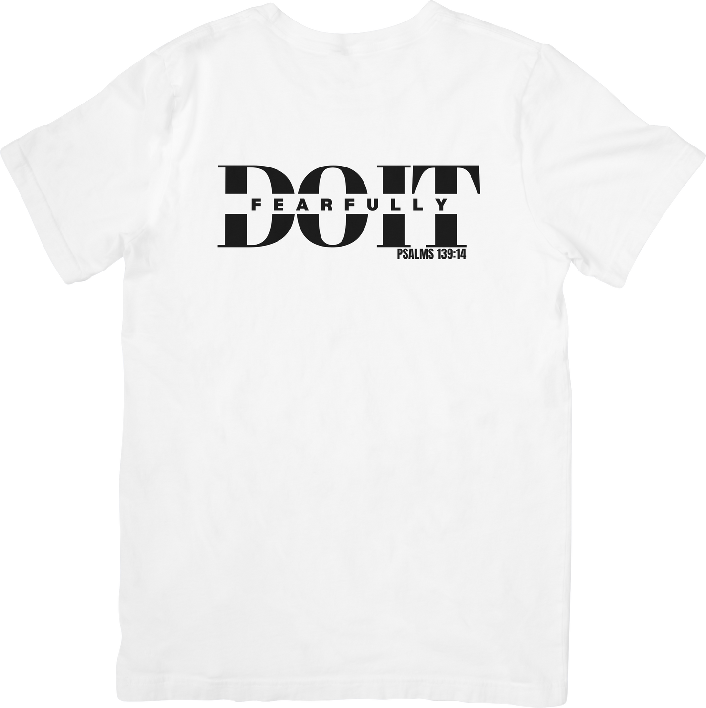Do It Fearfully Tee - White