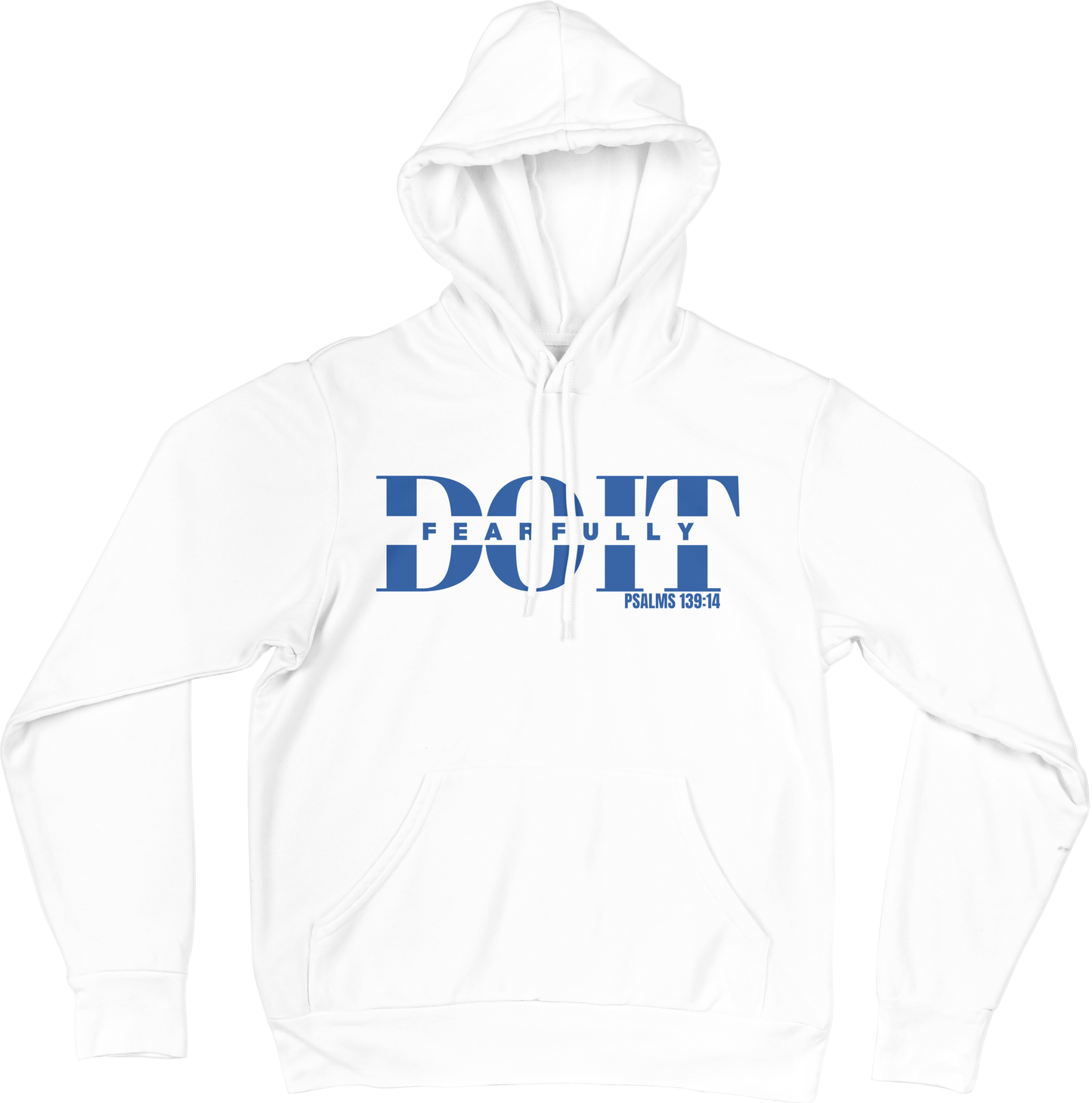 Do It Fearfully Hoodie - White