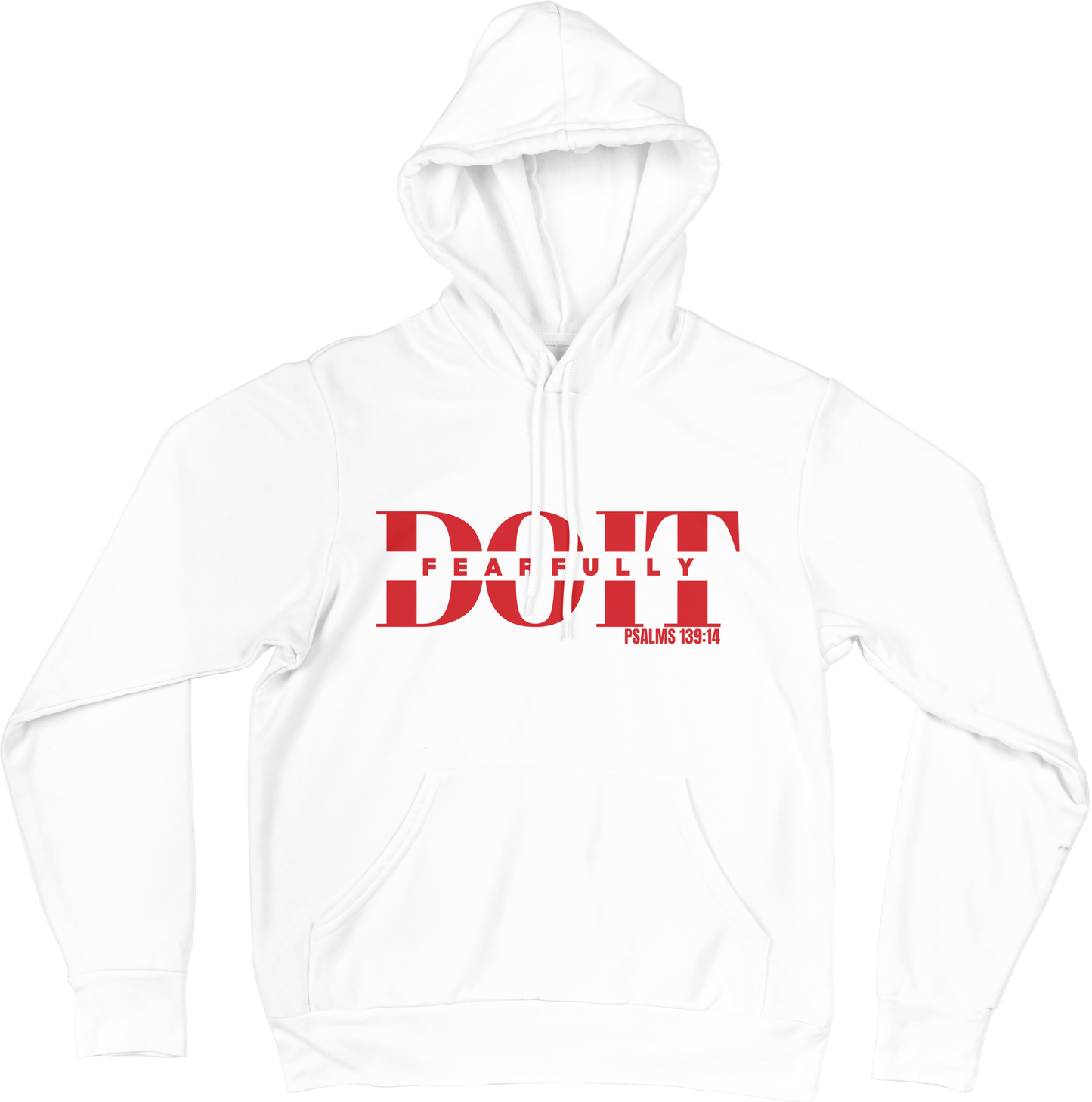Do It Fearfully Hoodie - White