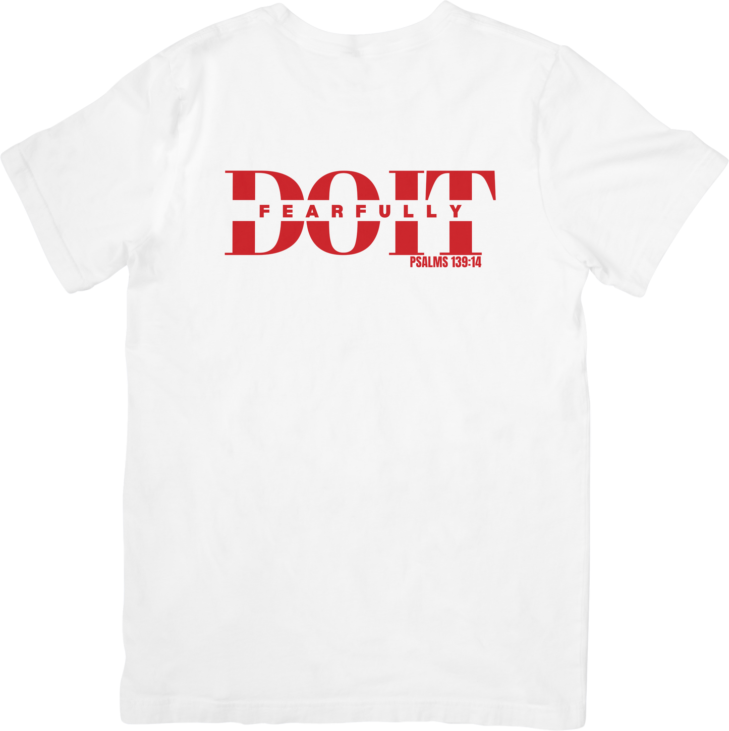 Do It Fearfully Tee - White