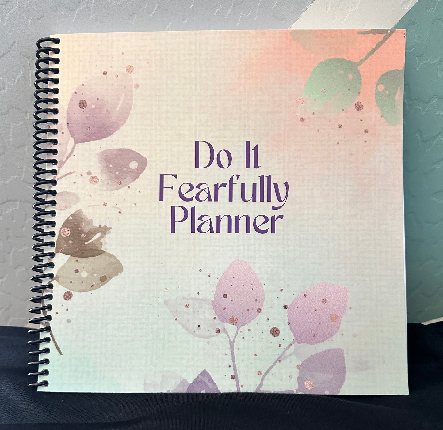 Do It Fearfully Planner Coil Bound (Undated)