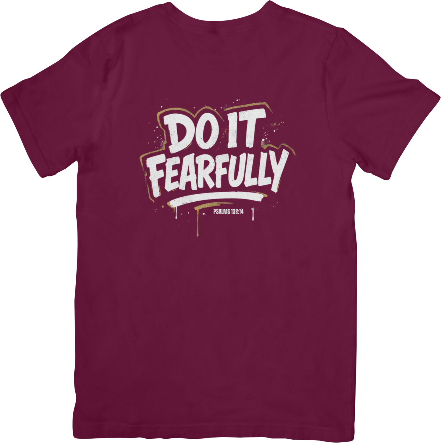 Retro Do It Fearfully Tee