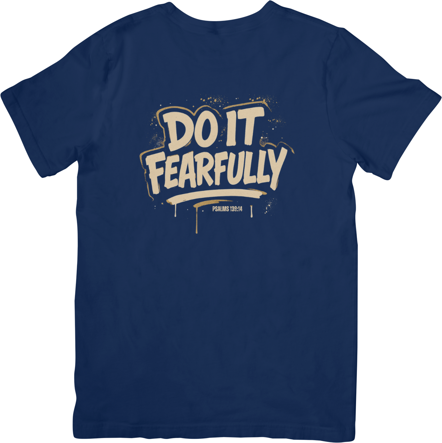 Retro Do It Fearfully Tee