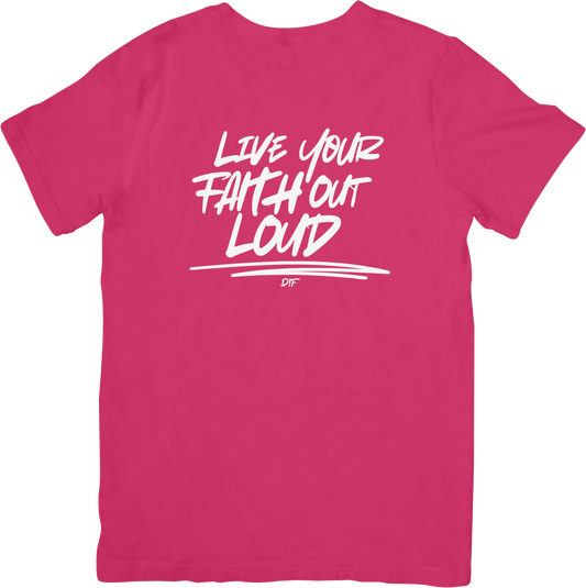 Live Your Faith Out Loud