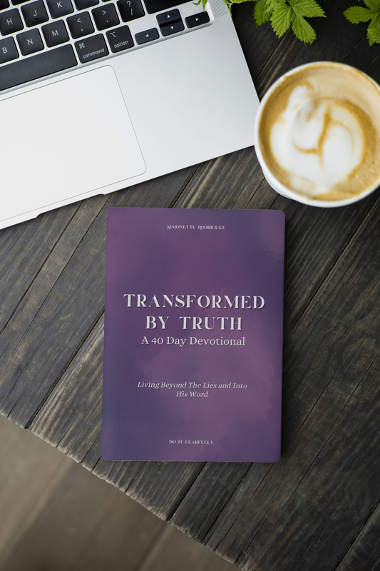 Transformed By Truth - A 40 Day Devotional